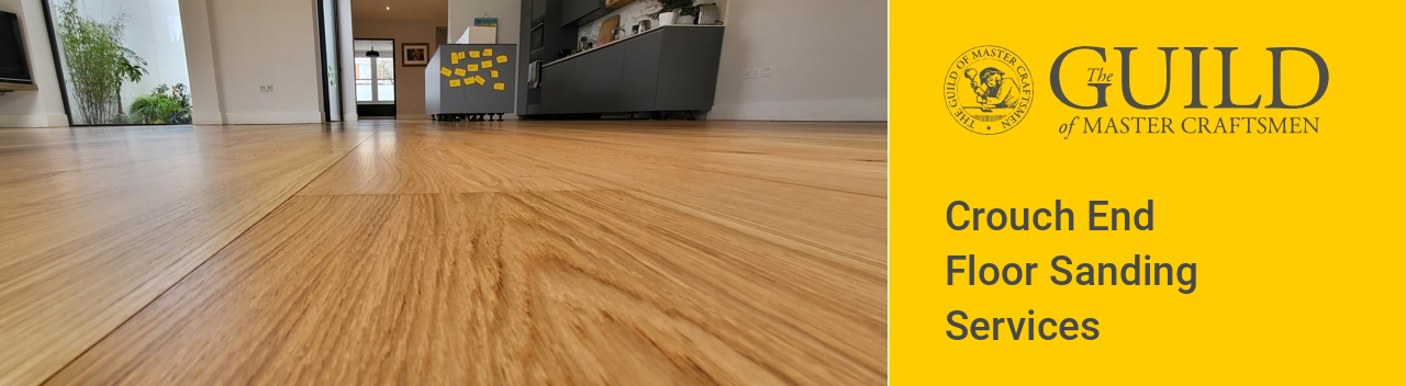 Crouch End Floor Sanding Services Company